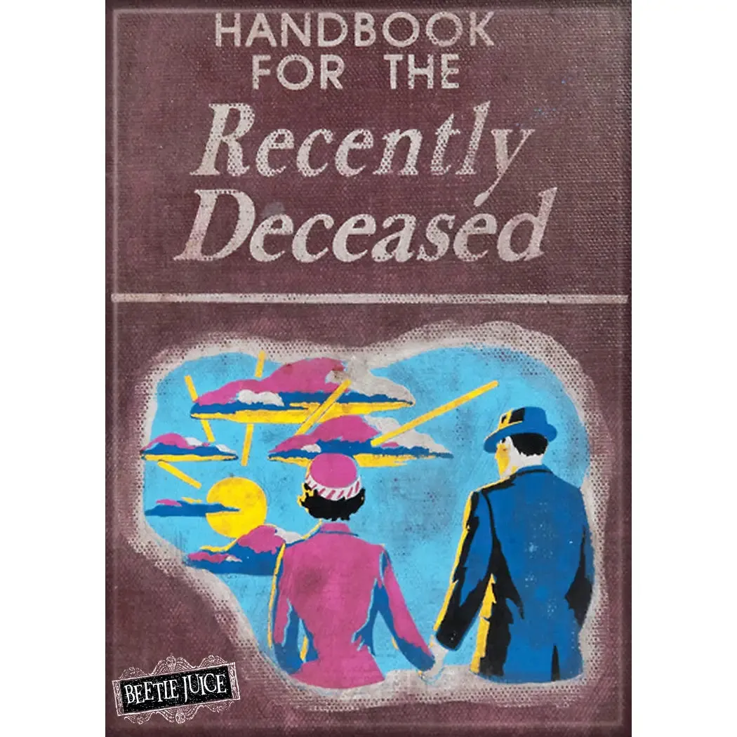 Fantastic Party Fantastic Decor Beetlejuice Handbook For Deceased Magnet
