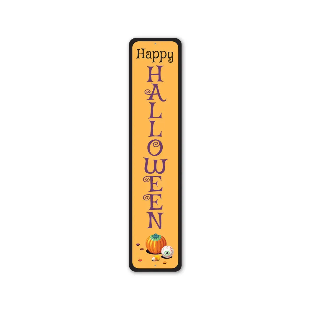 Happy Halloween Sign 4x18 Frightening Supplies Whimsical Crafts
