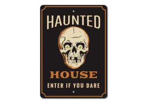 Wicked Accessories Haunted House, Enter If You Dare Aluminum Sign