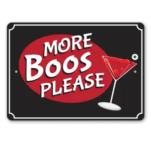 More Boos Please Aluminum Sign Haunted Accessories Spooky Accessories