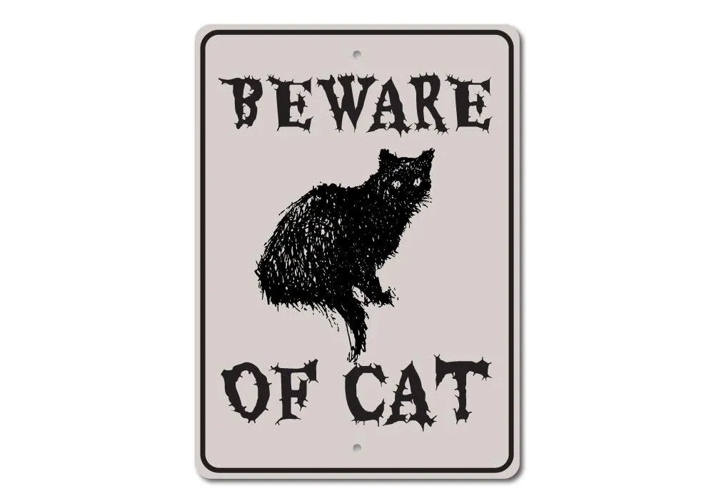 Beware of Cat Sign Whimsical Accents Mysterious Decor